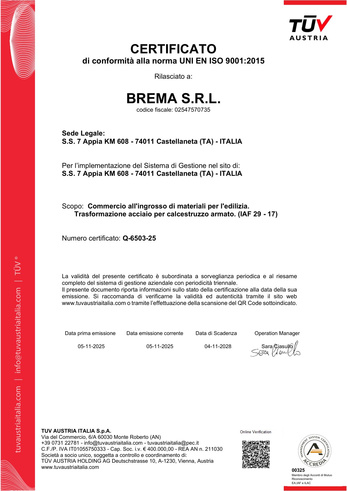 Certificazione ISO 9001 BREMA SRL TÜV Austria materiali edilizia trasformazione acciaio